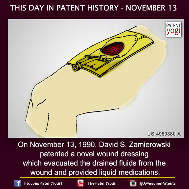 PatentYogi-On-November-13-1990-David-S-Zamierowski-patented-a-novel-wound-dressing-which-evacuated-the-drained-fluids-from-the-wound-and-provided-liquid-medications