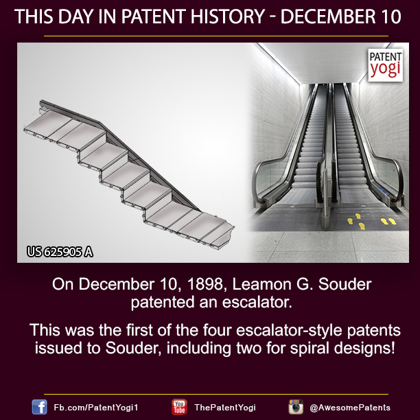 PatentYogi_On December 10, 1898, Leamon G Souder patented an escalator