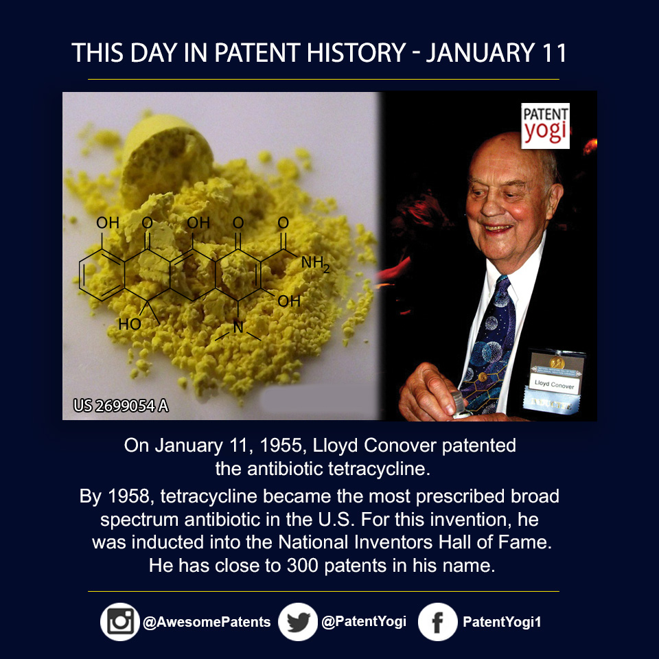 PatentYogi_On January 11, 1955, Lloyd Conover patented the antibiotic tetracycline