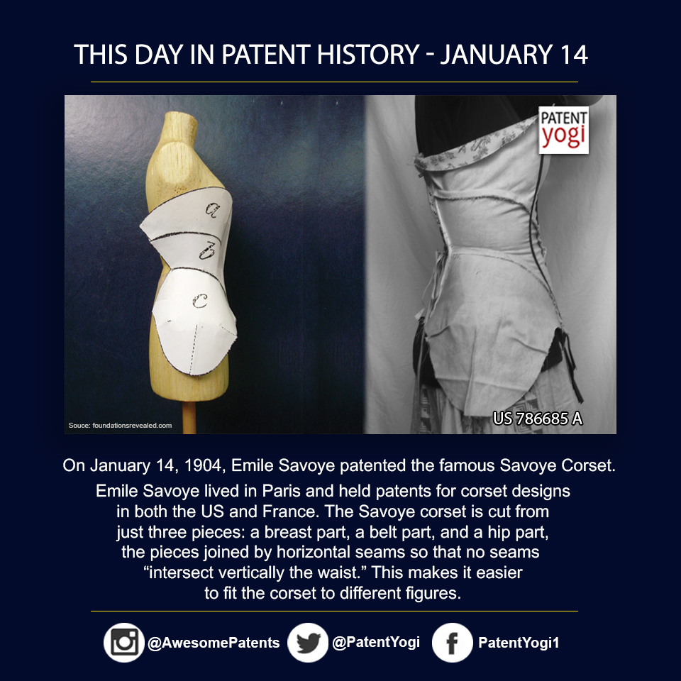 PatentYogi_On January 14, 1904, Emile Savoye patented the famous Savoye Corset