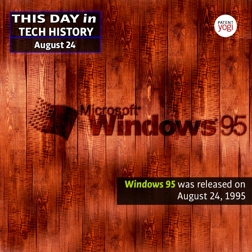 PatentYogi_This Day in Tech History_Aug 24