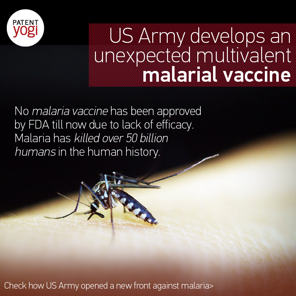patentyogi_us-army-develops-an-unexpected-multivalent-malarial-vaccine