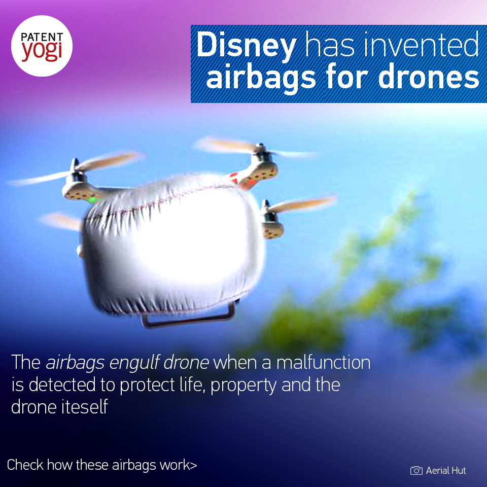 patentyogi_disney-has-invented-airbags-for-drones