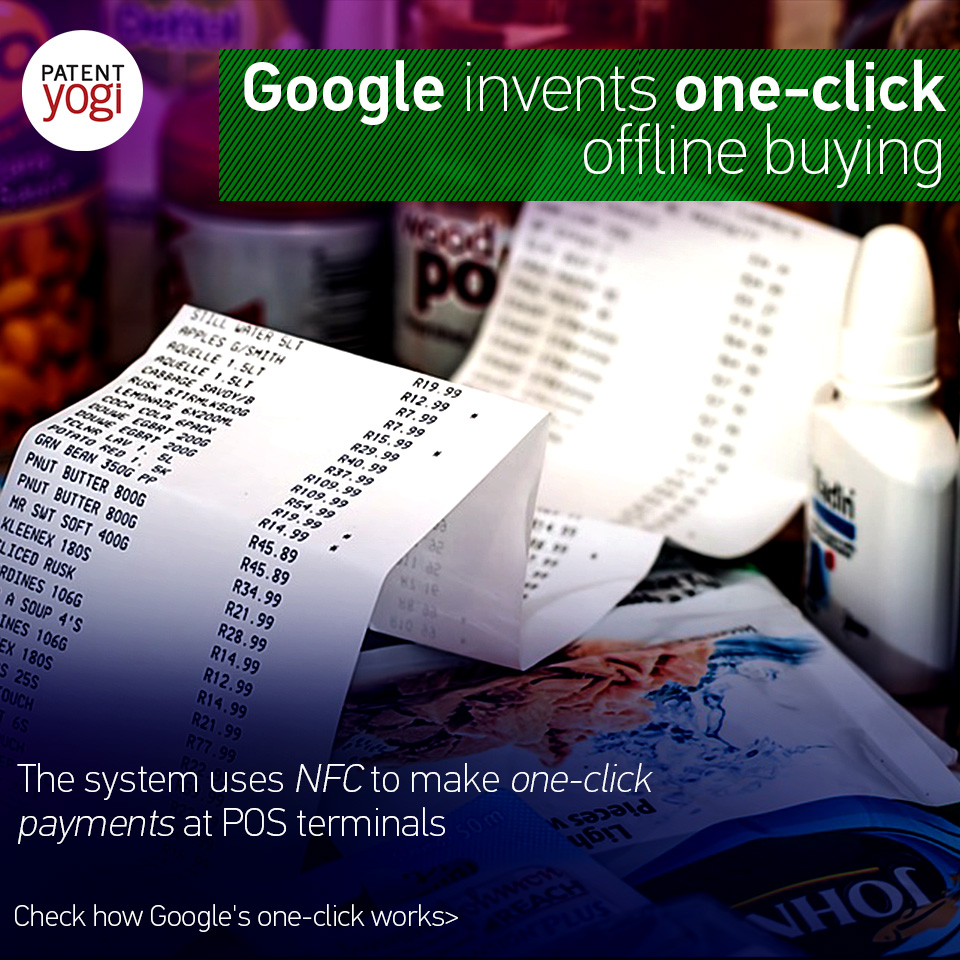 patentyogi_google-invents-one-click-offline-buying